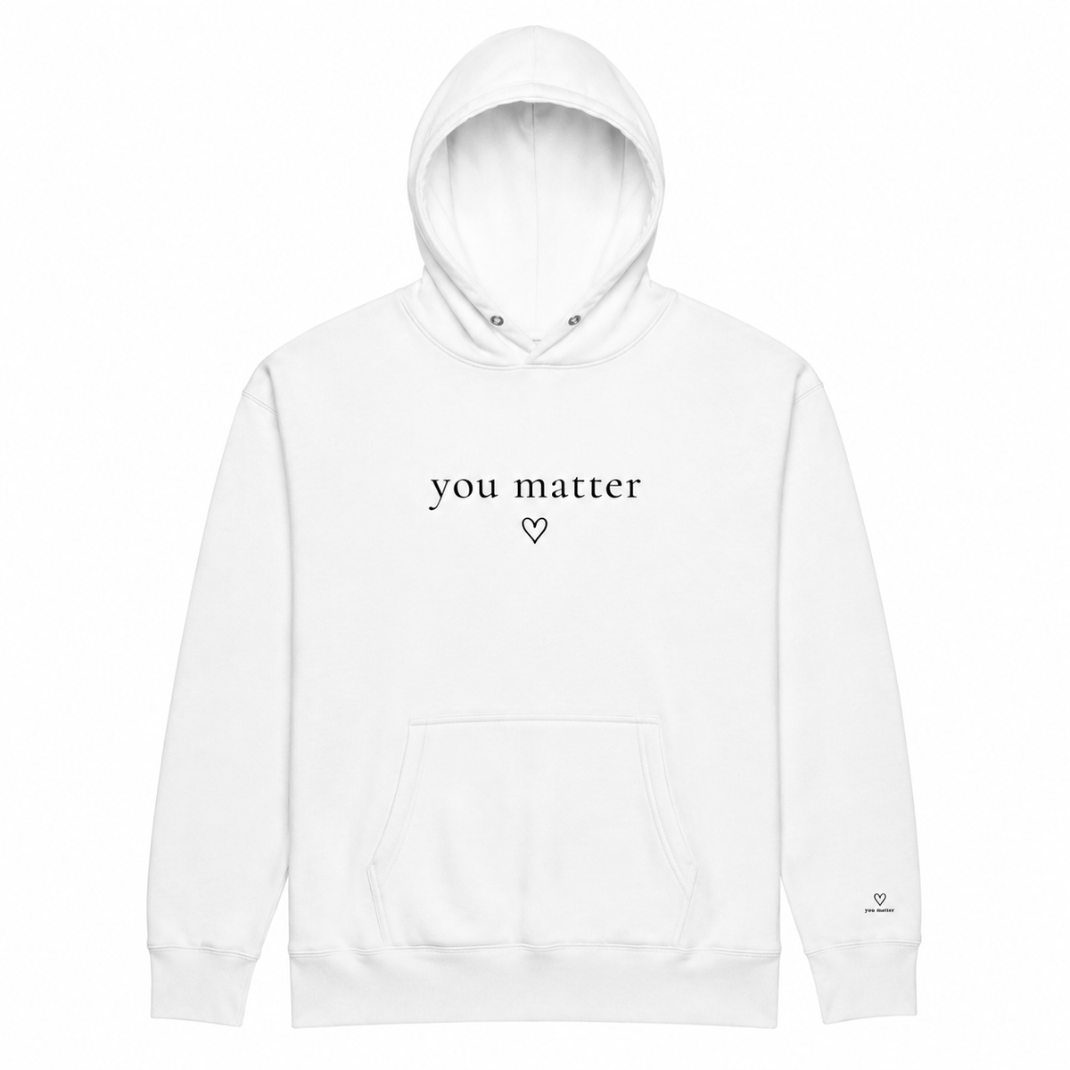 You Matter Hoodie